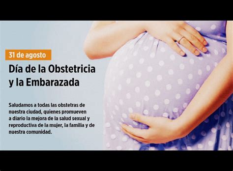 31 De Agosto Se Celebra El Día De La Obstetricia Y De La Embarazada