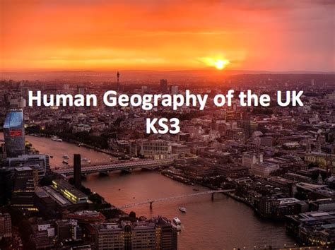human geography   uk teaching resources