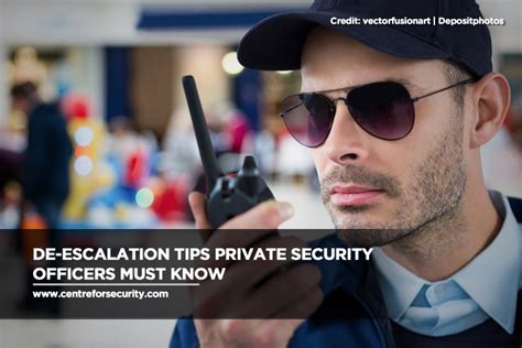 De Escalation Tips Private Security Officers Must Know Centre For