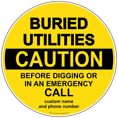 caution buried utilities call  digging sign nhe  utility