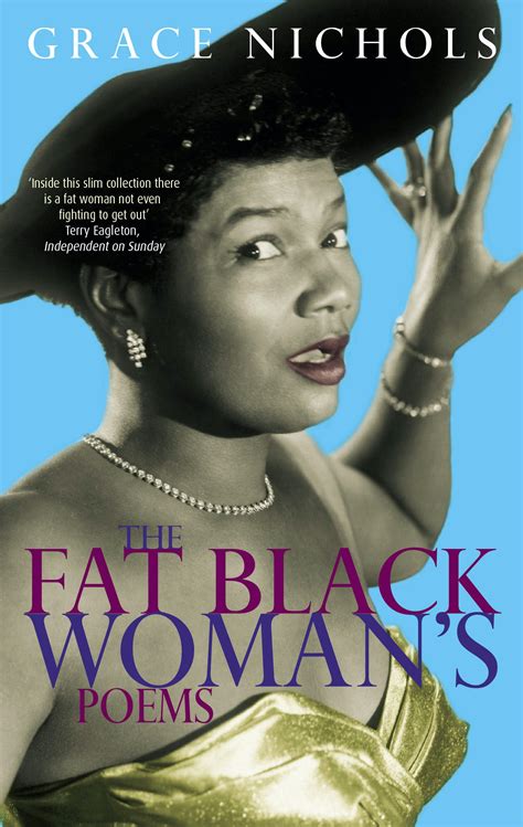 The Fat Black Womans Poems By Grace Nichols Books Hachette Australia