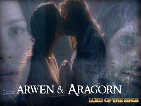 Arwen And Aragorn Love Quotes Quotesgram