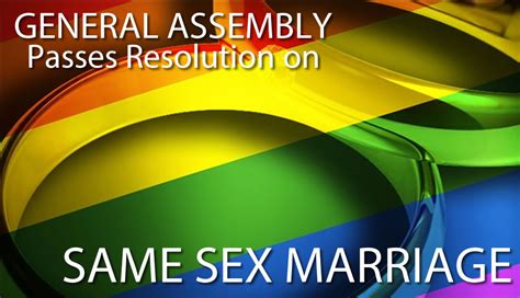 General Assembly Passes Resolution On Same Sex Marriage – Cogic Office