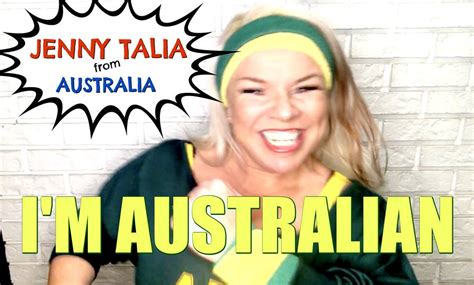 jenny talia 🇦🇺 i m australian 🇦🇺 “i m australian” brand new fuck it