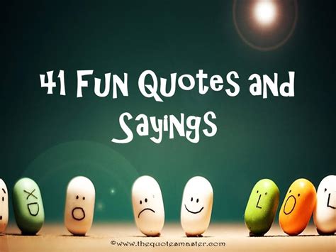 fun quotes  sayings