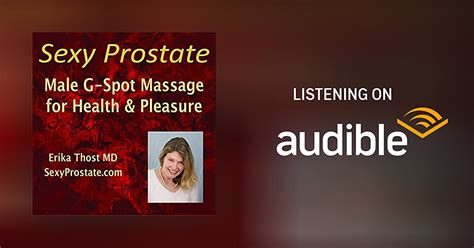 Sexy Prostate By Erika Thost Md Audiobook