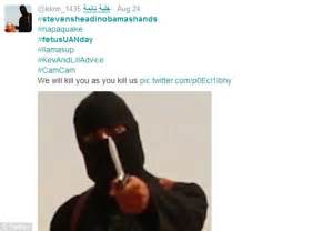Isis Hijack Twitter Using Stevensheadinobamashands Terror