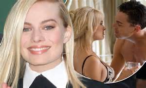 margot robbie opens up about filming naked sex scenes with leonardo dicaprio daily mail online