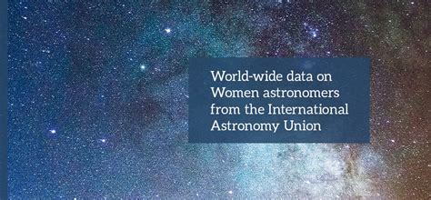 world wide data  women astronomers international astronomy union