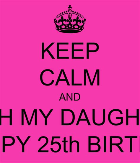 calm    daughter  happy  birthday poster mom