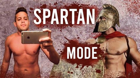 Spartan Mode The Ultimate Way To Achieve Sex And Success Youtube