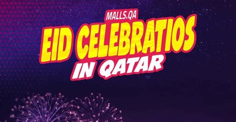 eid celebrations  qatar whats goin  qatar