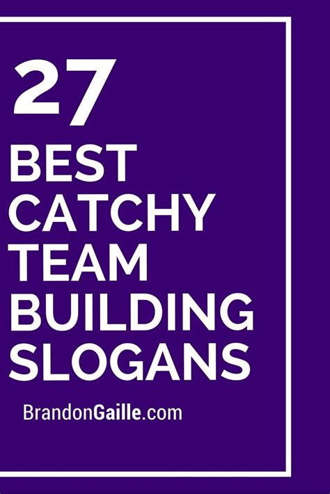 catchy team building slogans slogan building  employee engagement