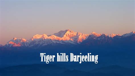 view  sunrise  tiger hill darjeeling youtube