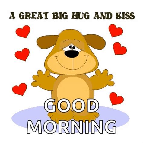 Good Morning Hugs And Kisses S Tenor