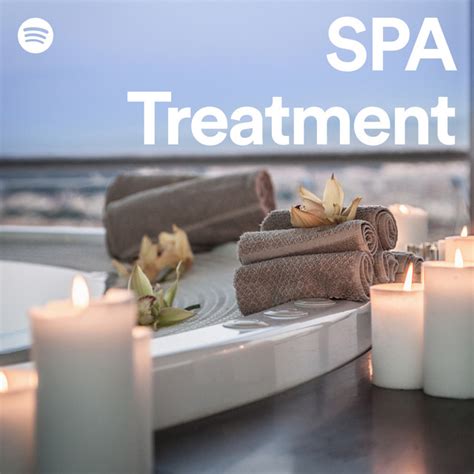 spa treatment spotify playlist