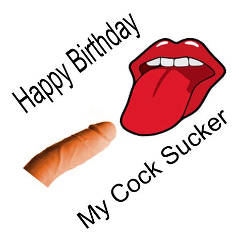 Happy Birthday My Cocksucker Love Cards For Oral Sex Couples Etsy