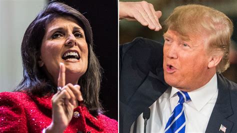 Nikki Haley On Trump Every Day I Hold My Breath Wondering What Hes