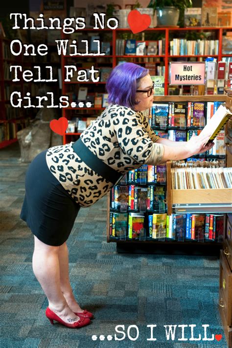 things no one will tell fat girls so i will huffpost