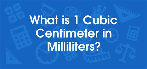 cubic centimeters  milliliters convert  cm  ml