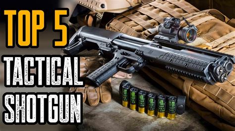 top 5 most powerful tatctical shotguns in the world