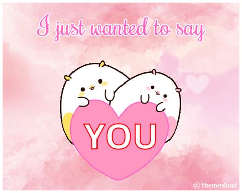 just wanted to say i love you free cute love ecards