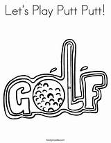 Coloring Golf Putt Play Golfer Cart Let Print Lets Twistynoodle Favorites Login Add Sign Noodle 77kb sketch template