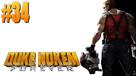 Duke Nukem Forever 34 Blowin The Dam 1 2 Youtube