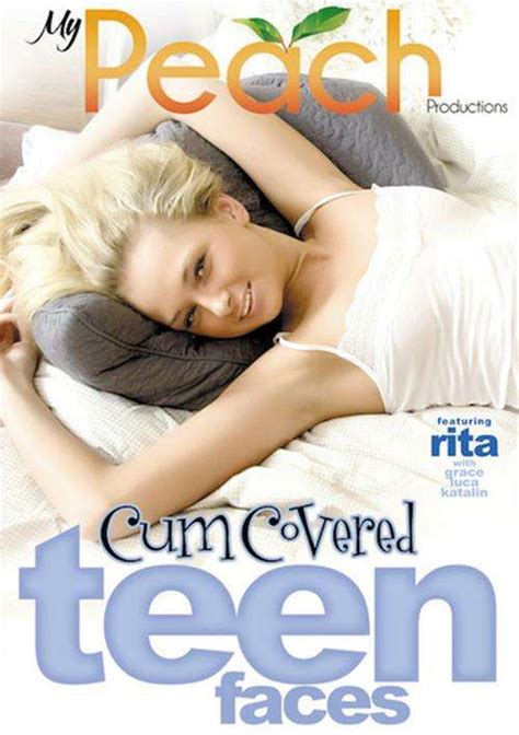 cum covered teen faces my peach productions unlimited streaming at