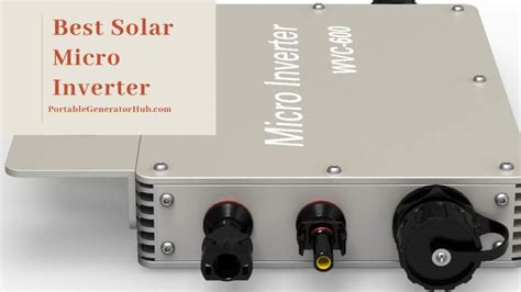 top   solar micro inverters   tips  guides generators power station tools