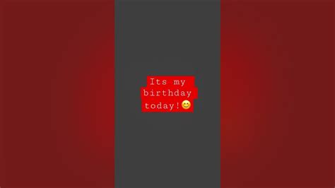 Its My Birthday Today🥳 Shorts Youtube
