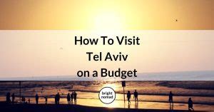 tel aviv   budget insider tips tricks  discount codes