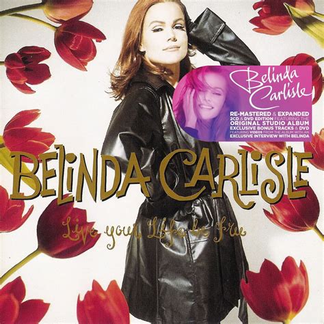 Entre Musica Belinda Carlisle Live Your Life Be Free 2 Cds