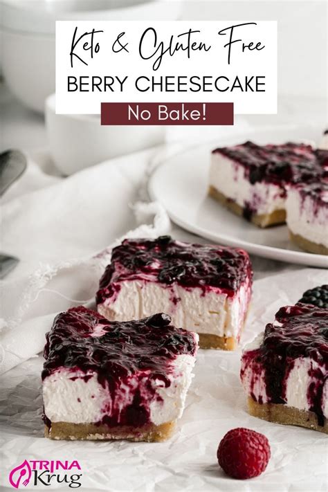 no bake keto cheesecake with berries in 2021 keto no bake cheesecake