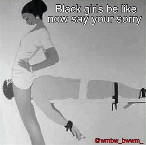 pin by julie weedon on yeeessss girls be like black girls sayings
