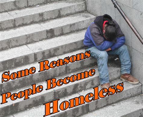 some reasons people become homeless soapboxie