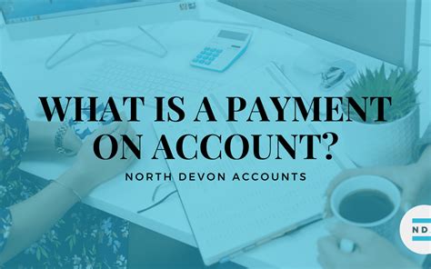 payment  account north devon accounts