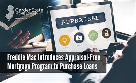 freddie mac introduces appraisal  mortgage program garden state home loans nj