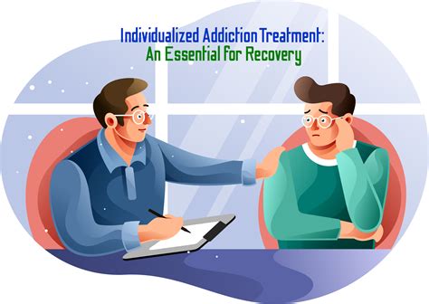 individualized addiction treatment  essential  recovery