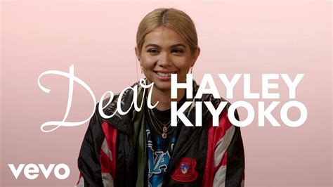 hayley kiyoko dear hayley kiyoko youtube