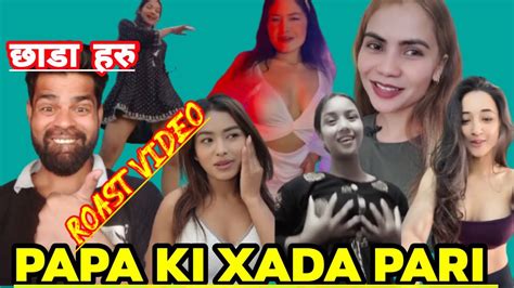 Papa Ki Xada Pari Roast Video Nepali Kanda Sexy Hot Tiktok Video