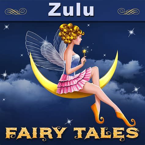 zulu fairy tales youtube