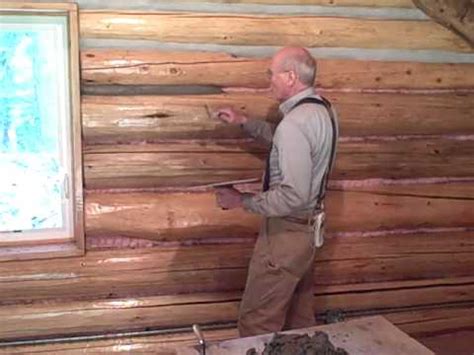 martin cabin    chinking log walls youtube