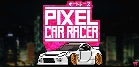 pixel car racer hack android apk ocean ascsedome