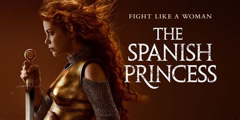 The Spanish Princess Season 2 News Release Date Trailer