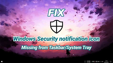 fix windows security notification icon missing  taskbar