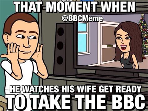 bbc meme on twitter his wife taking the bbc bbcmeme