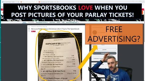 posting pictures  parlay   dangerous  sportsbooks