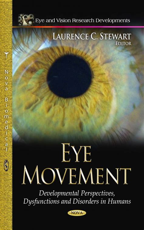 eye movement developmental perspectives dysfunctions  disorders  humans nova science