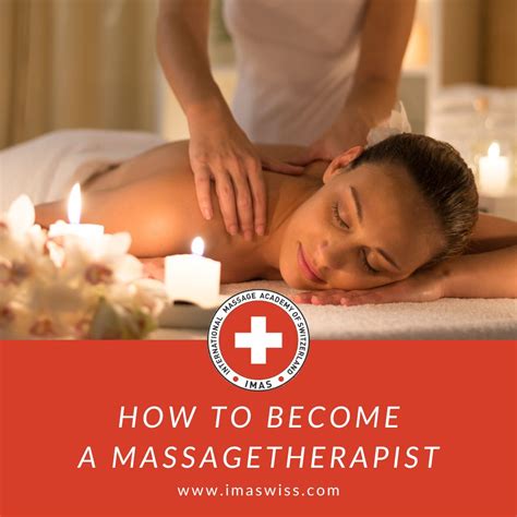 how to become a massage therapist international massage academy of